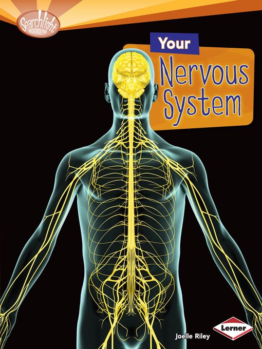 Title details for Your Nervous System by Joelle Riley - Available